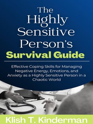 cover image of The Highly Sensitive Person's Survival Guide